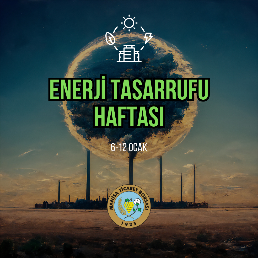 Enerji Tasarrufu Haftas Kutlu Olsun